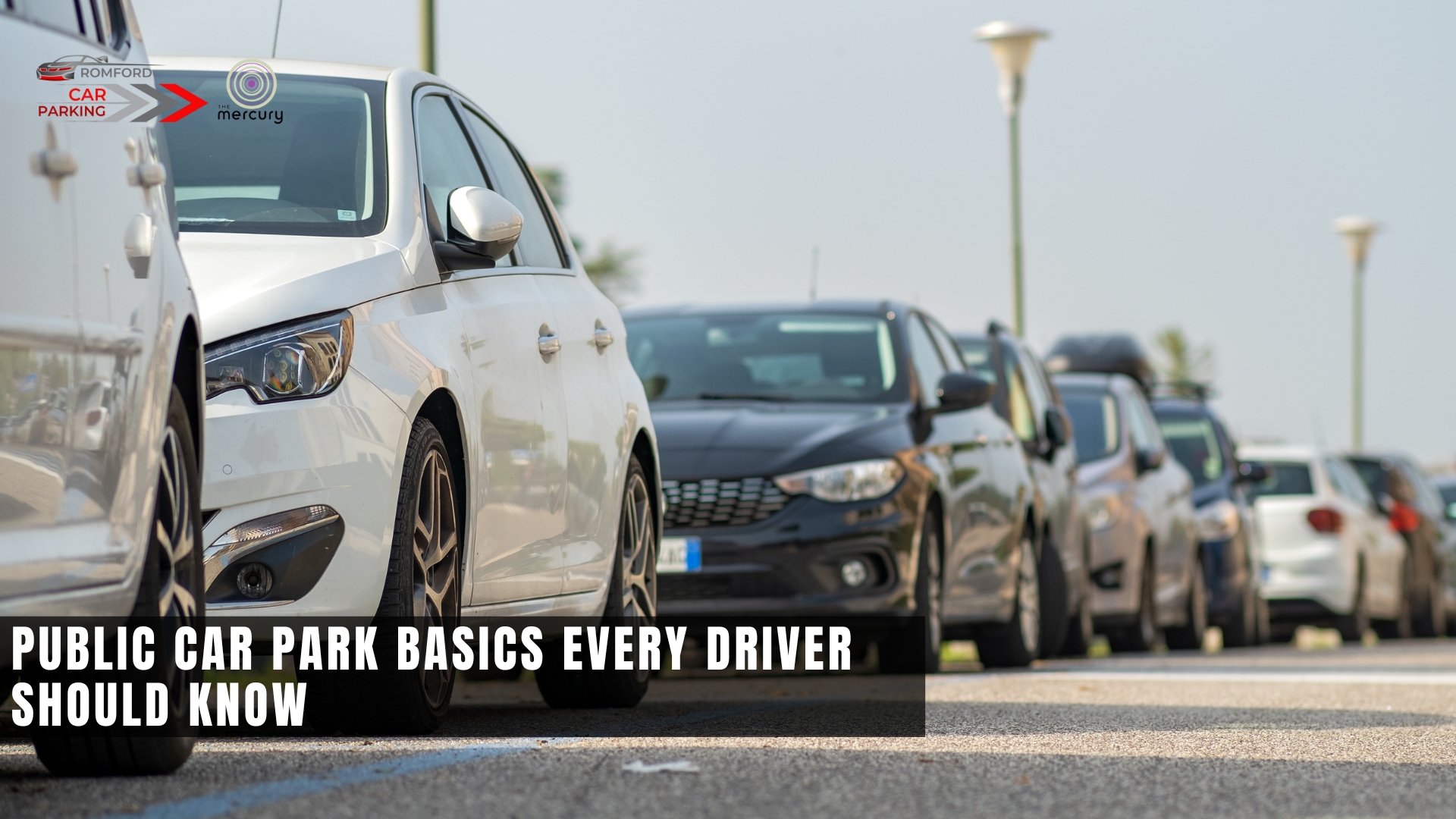 Public Car Park Basics Every Driver Should Know